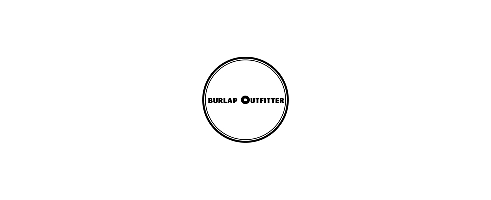 BURLAP OUTFITTER（バーラップアウトフィッター）