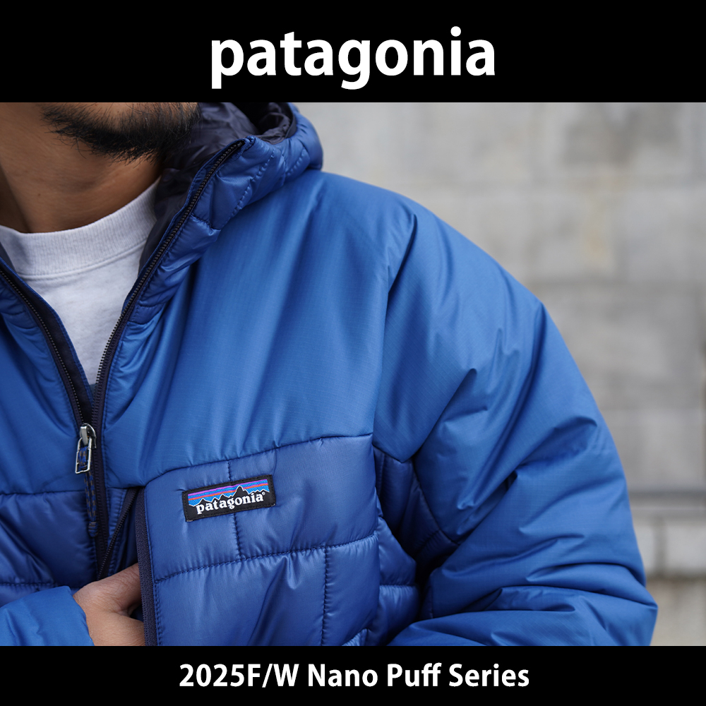【patagonia / パタゴニア】進化するNano Puffシリーズ