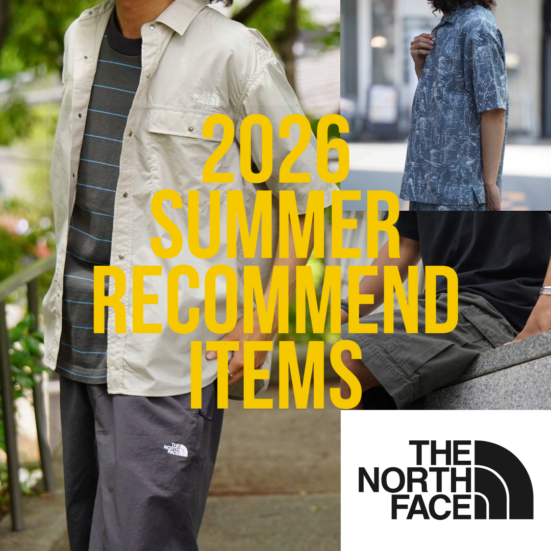 【THE NORTH FACE / ザ・ノース・フェイス】スタッフお勧め この夏着たいアイテムをピックアップ