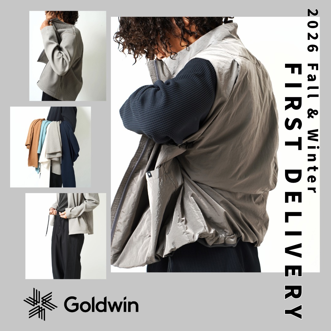 Goldwin / ゴールドウイン 2026年秋冬 新作｜ FIRST DELIVERY
