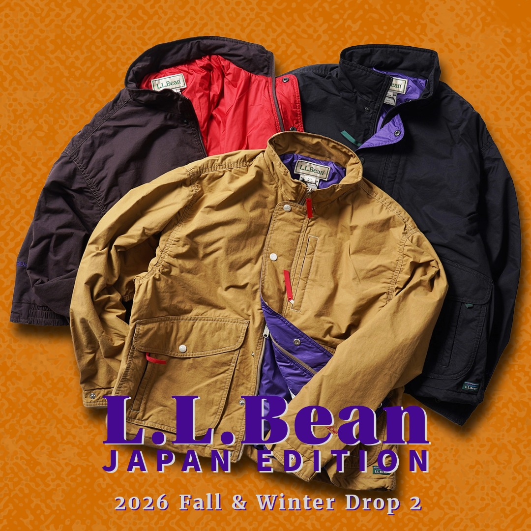 L.L.Bean JAPAN EDITION | 2026年秋冬 新作MODEL